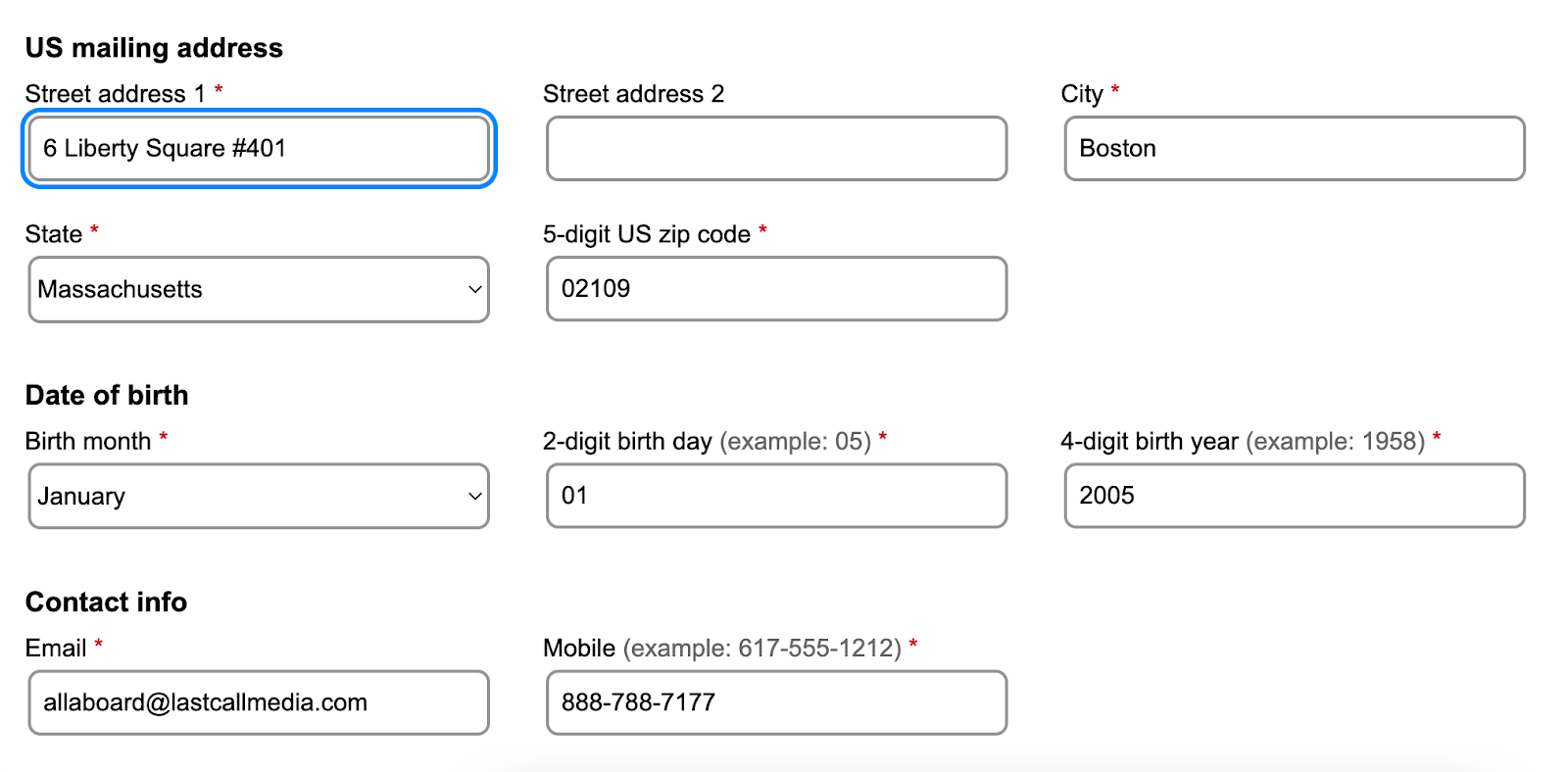 An online form asking for address, date of birth, and contact information. Form fields have gray borders on a white background. The first field also has a blue outline, slightly separate from the border, indicating keyboard focus.