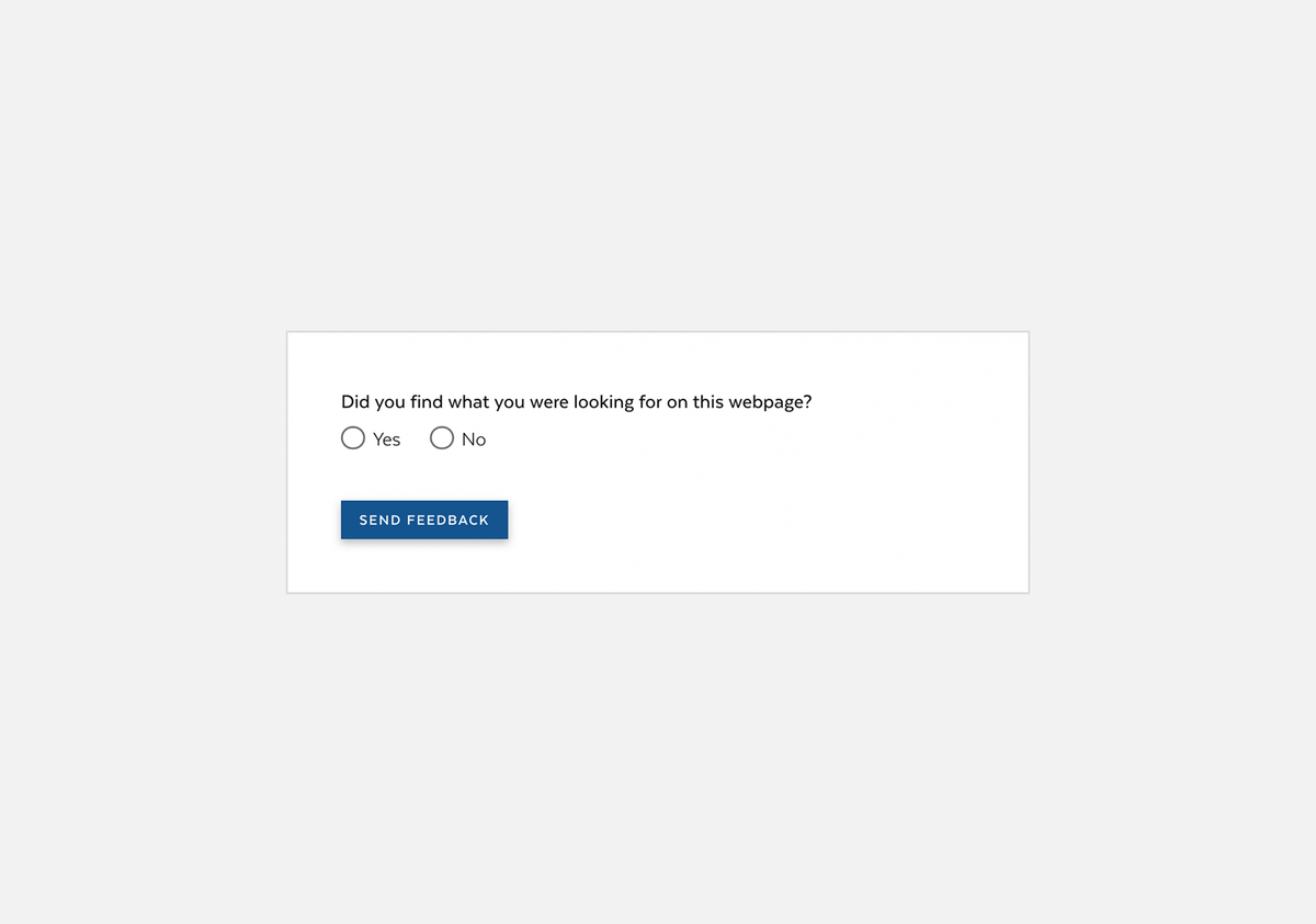 Feedback box asking users is they found what they are looking for. After question is yes/ no radio button and submit button.