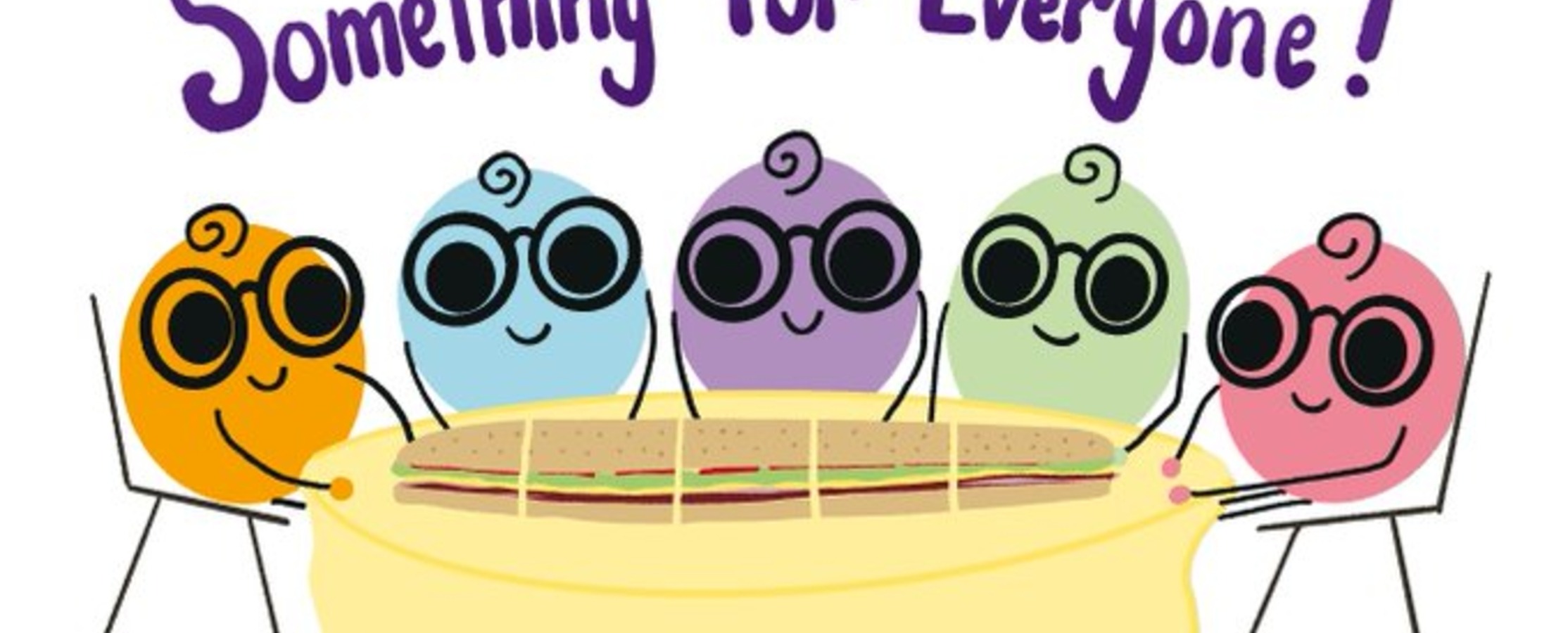 Bunch of hand drawn lil Nerdies sitting around a table with the text "something for everyone" over their heads